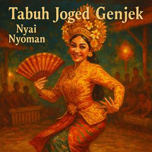 Tabuh Joged Genjek Nyai Nyoman