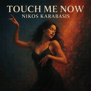 Touch Me Now