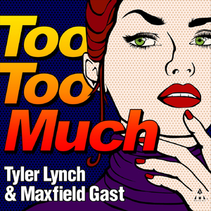 Too Too Much