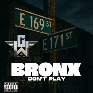 BDP (Bronx Don’t Play)