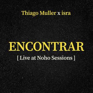 Encontrar (Live at Noho Sessions)