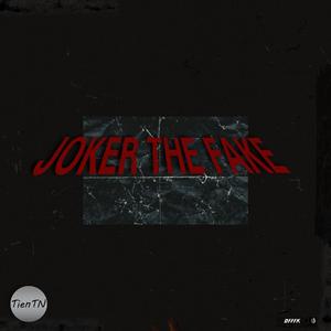 Joker The Fake
