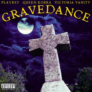 GRAVEDANCE (feat. Queen Kobra & Victoria Vanity)