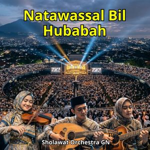 Natawassal Bil Hubabah