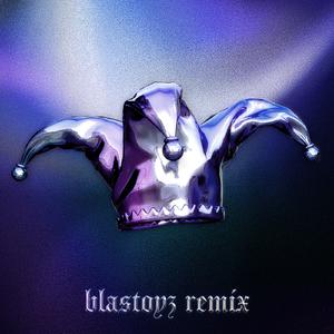 Carnival (Blastoyz Remix)