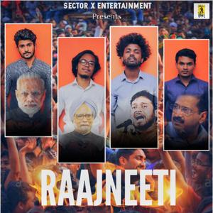 Rajneeti Rap Cypher (feat. Wordmaniac, Ammy James & Akshay)