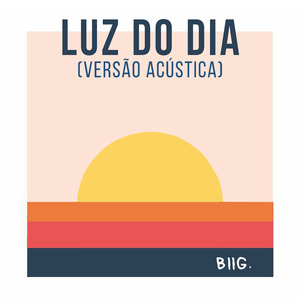 Luz do Dia (Versão Acústica)