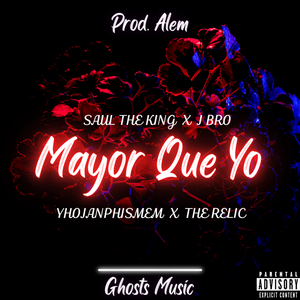 Mayor Que Yo