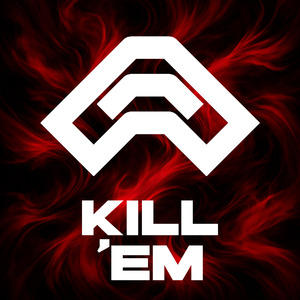 Kill 'em
