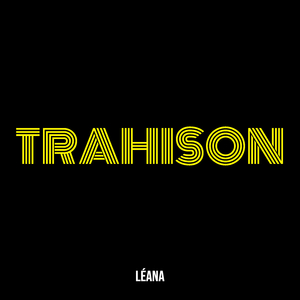 Trahison