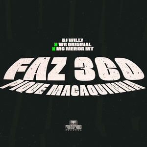 Faz 360 X Pique Macaquinha