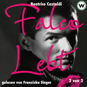 Teil 324: Falco lebt