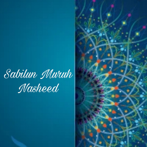 Sabilun Muruh Nasheed