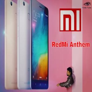 REDMI ANTHEM