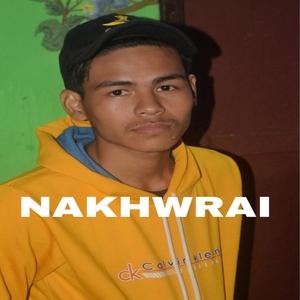 NAKHWRAI