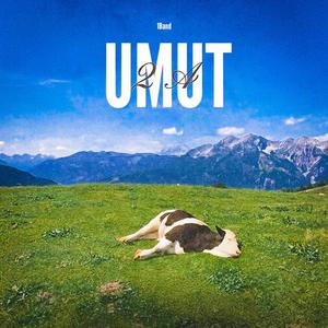 u m u t 2 A (feat. 1Band)