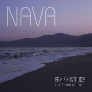 Nava (feat. Ioanna Katrakou)