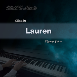 Lauren 罗兰 (钢琴独奏)