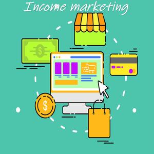 Income Marketing