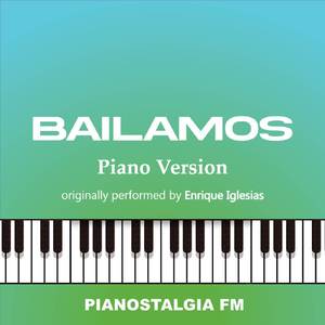Bailamos (Piano Version)