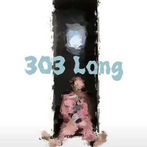303 Long (Prod by.BECU BEATZ)