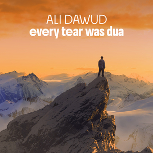 Every tear was Dua