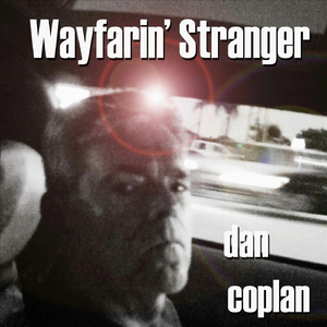 Wayfarin' Stranger