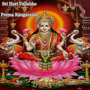 Sri Hari Vallabhe (Suddhadhanyasi - Adi)