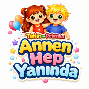 Annen Hep Yanında