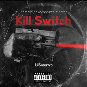 Kill Switch