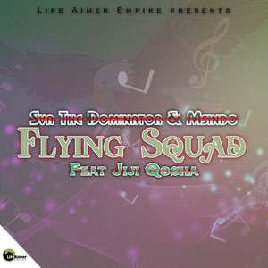 Flying Squad (feat. Jiji Qosha)