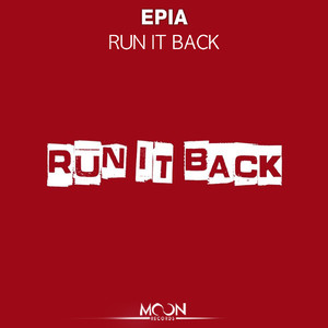 Run It Back (Original Mix)