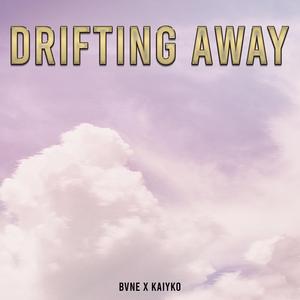 Drifting Away (feat. Kaiyko)