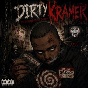 DIRTY KRAMER