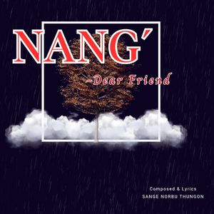 Nang (Dear Friend)