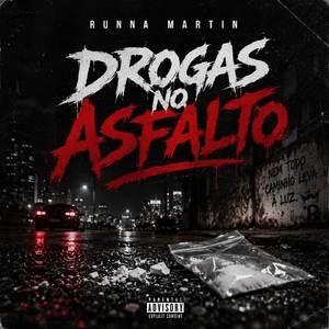 Drogas no Asfalto