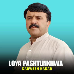 Loya Pashtunkhwa