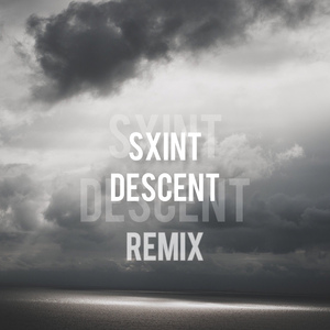 DESCENT (Remix)