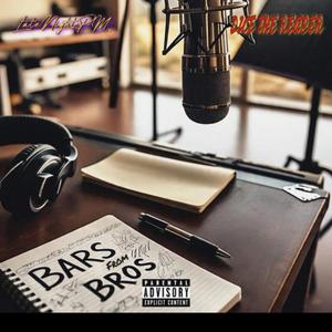 Bars From Bros (feat. DiceTheReaper)
