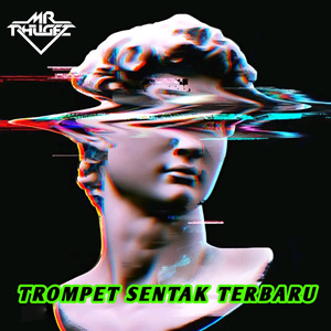 Trompet Sentak Terbaru