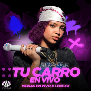 T u Carro (En Vivo)