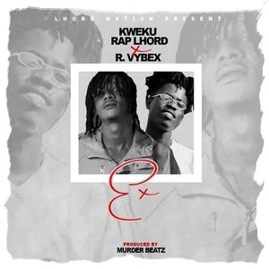 Ex (feat. Rhyzoal Vybex)