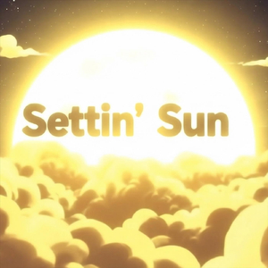 Settin' Sun