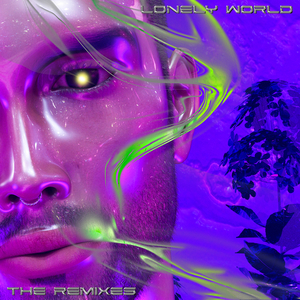 Lonely World (Khlöe Remix)
