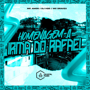 Homenagem a Irmã do Rafael