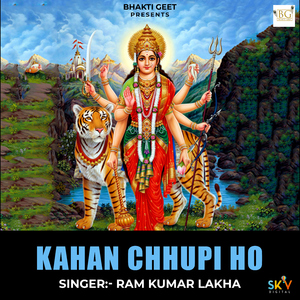 Kahan Chhupi Ho