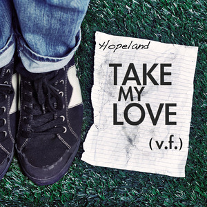 Take My Love (V.F.)