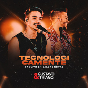 Tecnologicamente - Ao Vivo em Caldas Novas