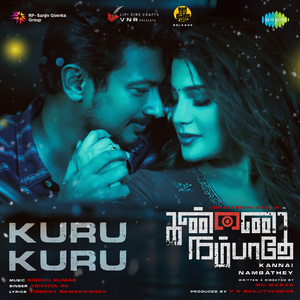 Kuru Kuru (From "Kannai Nambathey")
