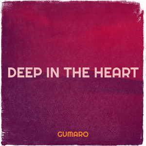 Deep in the Heart